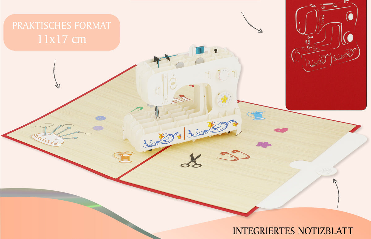 Aufgeklappte Pop-up-Karte mit Nähmaschine, dazu die Hinweise praktisches Format 11x17 cm, filigraner Laserschnitt und integriertes Notizblatt zum Beschriften.