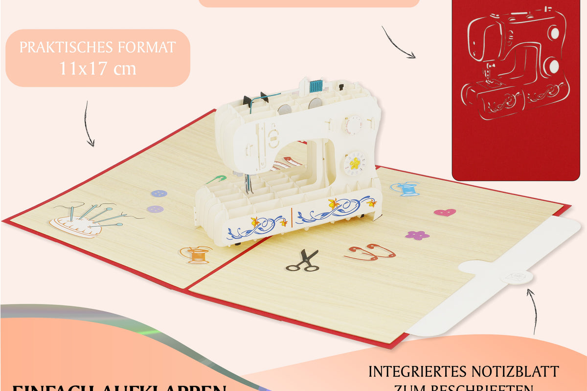 Aufgeklappte Pop-up-Karte mit Nähmaschine, dazu die Hinweise praktisches Format 11x17 cm, filigraner Laserschnitt und integriertes Notizblatt zum Beschriften.